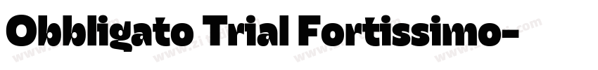 Obbligato Trial Fortissimo字体转换